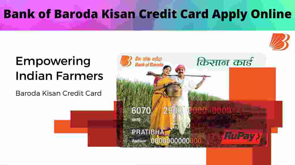 Bank of Baroda Kisan Credit Card Apply Online