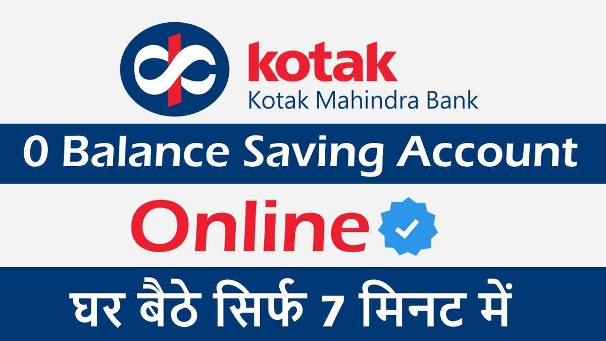 Kotak Mahindra Bank Open Account Zero Balance